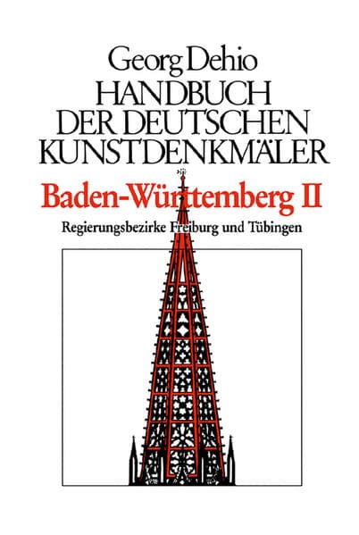 Dehio - Handbuch der deutschen Kunstdenkmäler / Baden-Württemberg Bd. 1