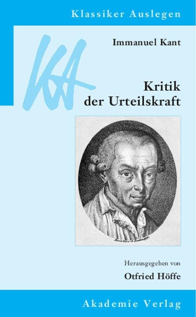Immanuel Kant: Kritik der Urteilskraft