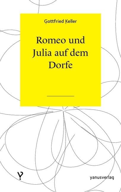Romeo und Julia auf dem Dorfe