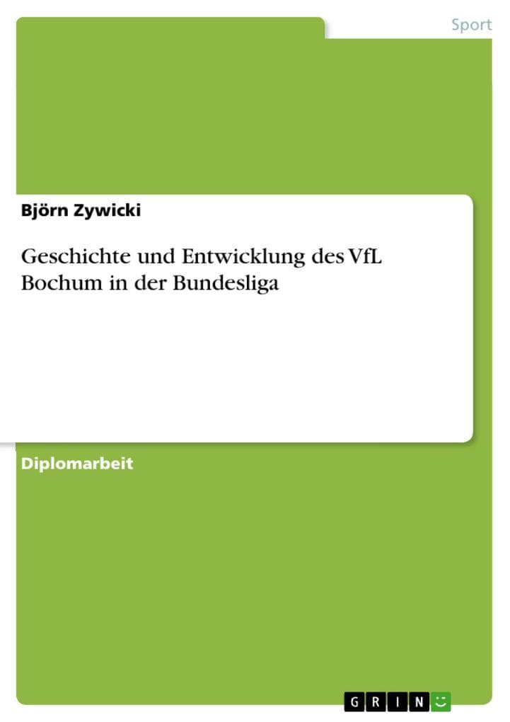 Geschichte und Entwicklung des VfL Bochum in der Bundesliga