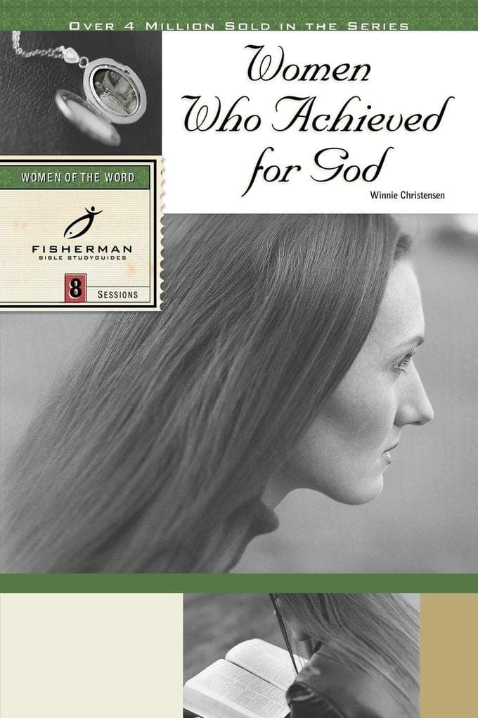 Women Who Achieved for God