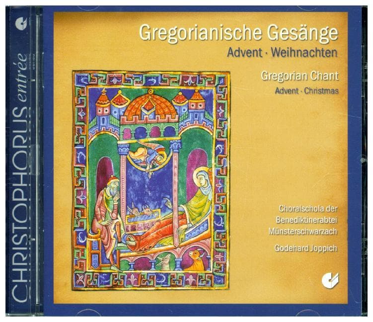 Gregorian Chant: Advent & Christmas