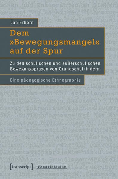 Dem 'Bewegungsmangel' auf der Spur