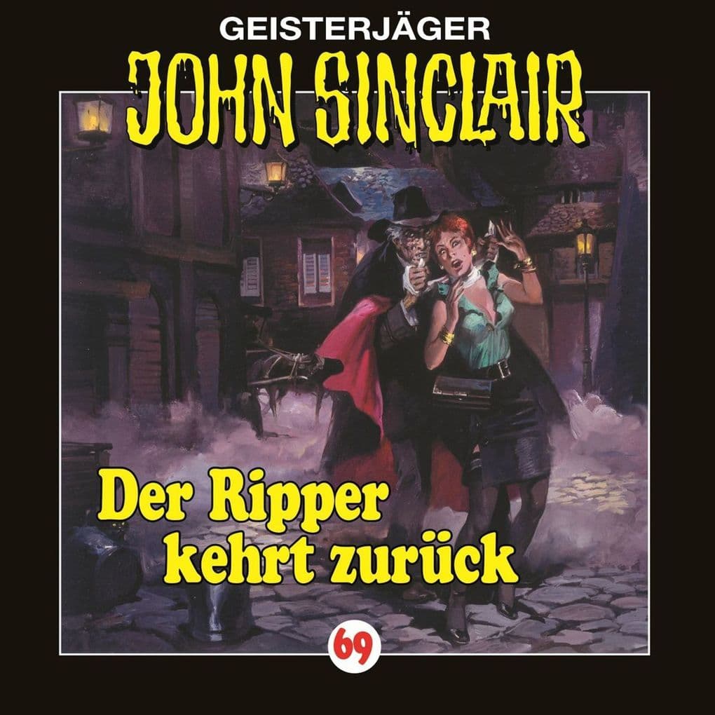 Folge 69: Der Ripper kehrt zurück