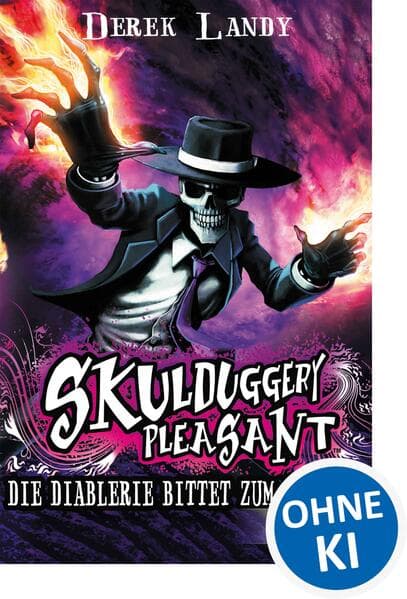 Skulduggery Pleasant 03. Die Diablerie bittet zum Sterben