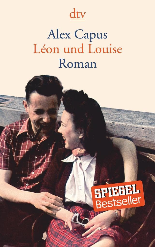 4. Alex Capus: Léon und Louise