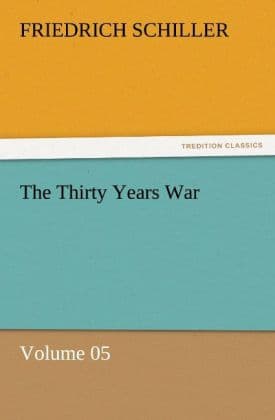 The Thirty Years War - Volume 05