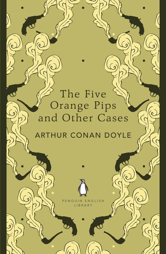 The Five Orange Pips and Other Cases
