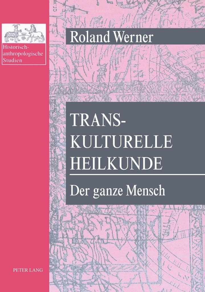 Transkulturelle Heilkunde- Der ganze Mensch