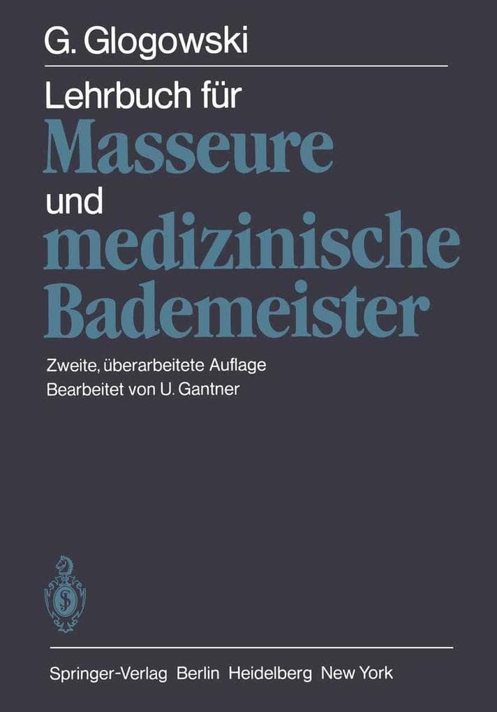 Lehrbuch für Masseure und medizinische Bademeister