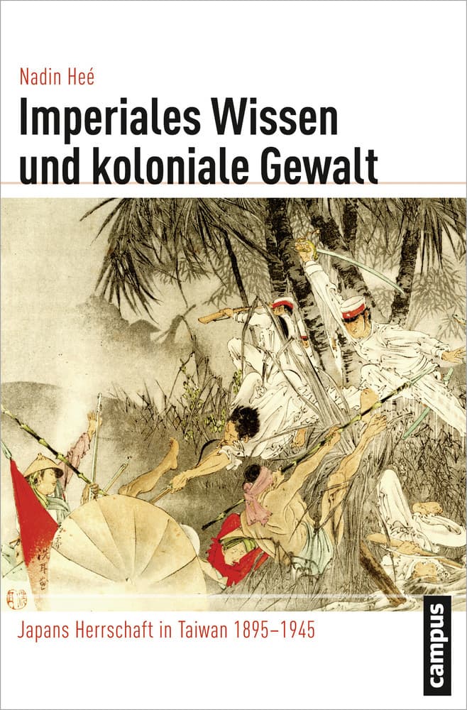 Imperiales Wissen und koloniale Gewalt