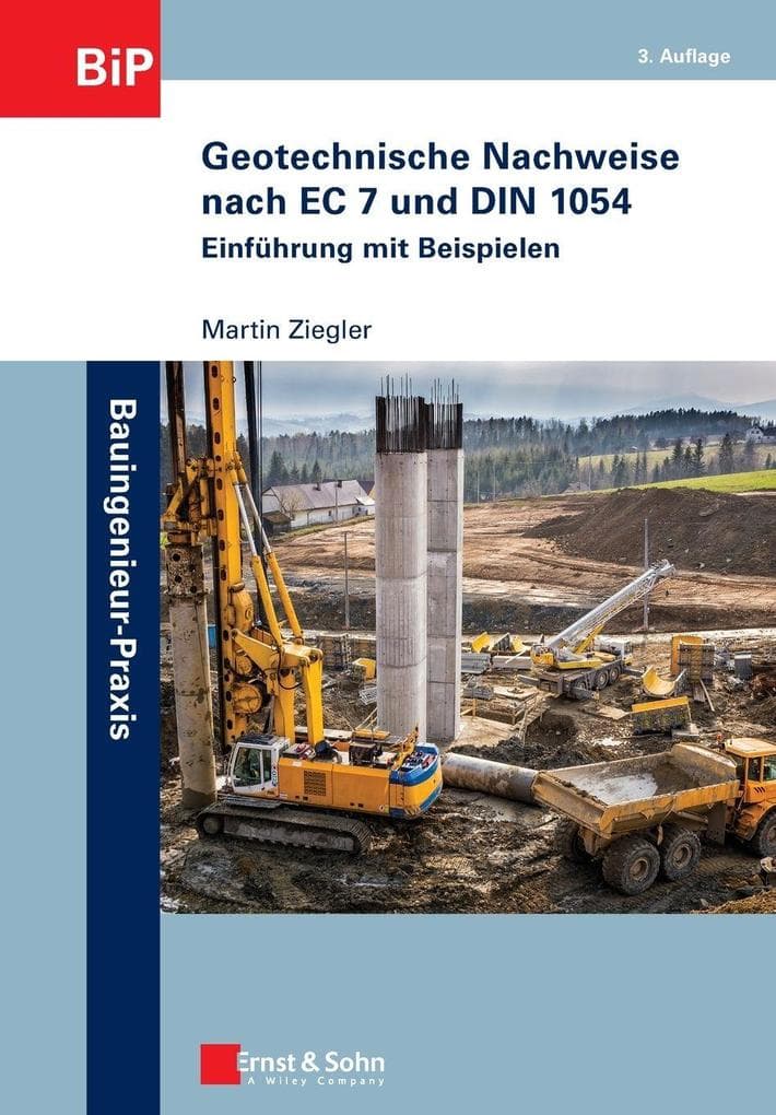 Geotechnische Nachweise nach EC 7 und DIN 1054
