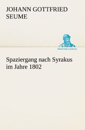 Spaziergang nach Syrakus im Jahre 1802