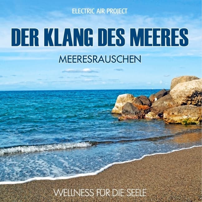 Der Klang des Meeres