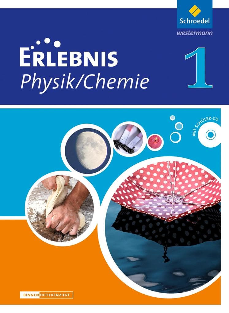 Erlebnis Physik / Chemie 1. Schulbuch. Differenzierende Ausgabe. Niedersachsen