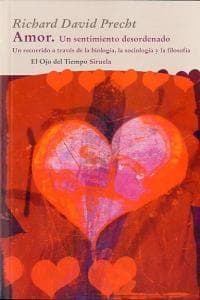 Amor : un sentimiento desordenado