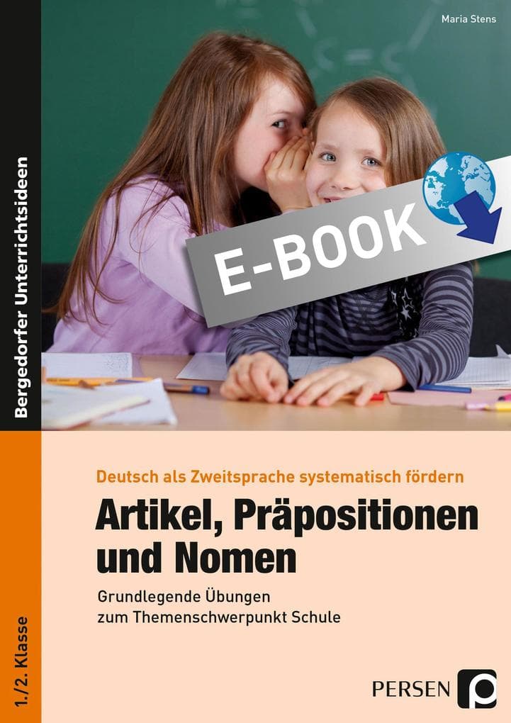 Artikel, Präpositionen & Nomen - Schule 1/2