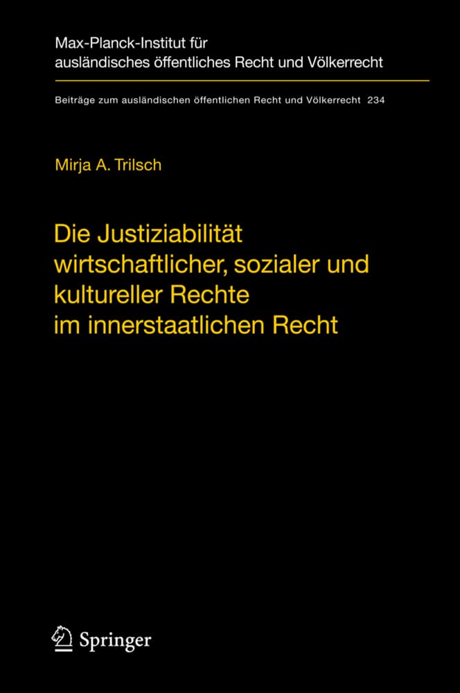 Die Justiziabilität wirtschaftlicher, sozialer und kultureller Rechte im innerstaatlichen Recht