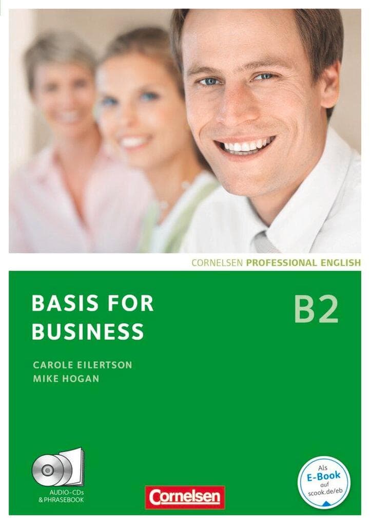 Basis for Business B2. Kursbuch mit CDs und Phrasebook