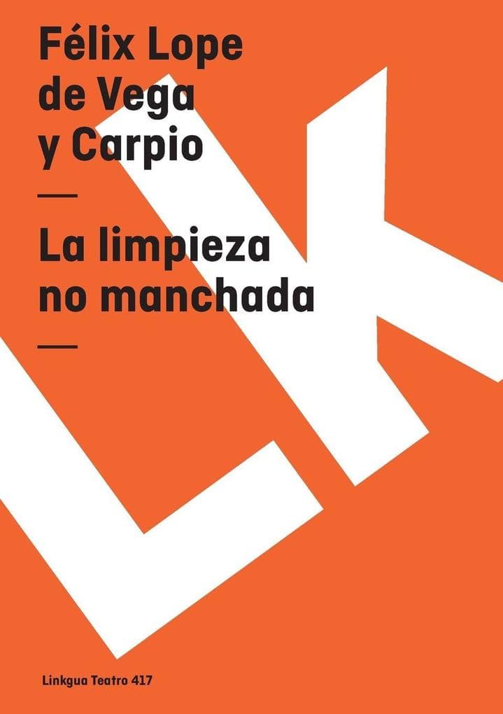 La limpieza no manchada