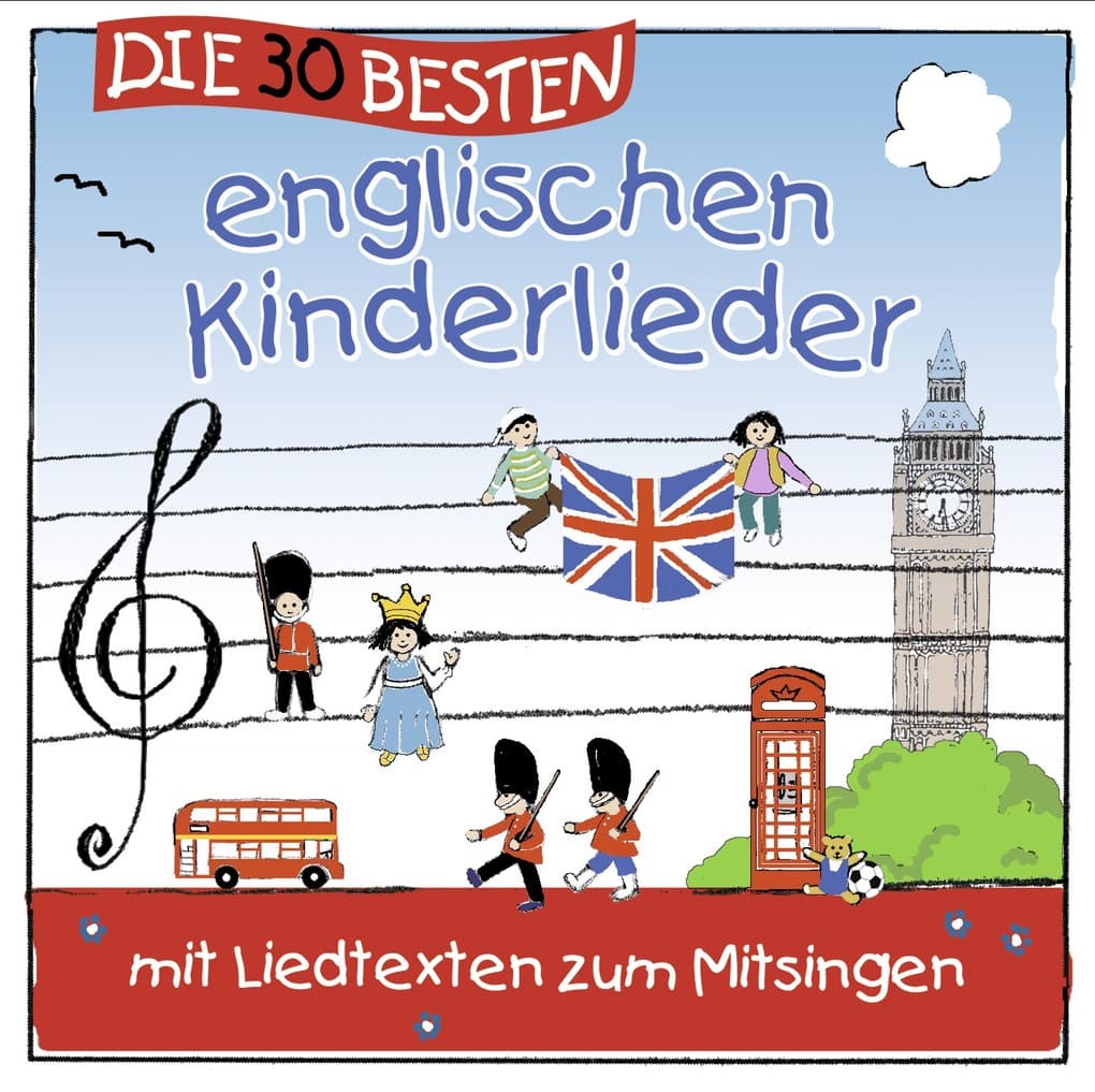 Die 30 besten englischen Kinderlieder
