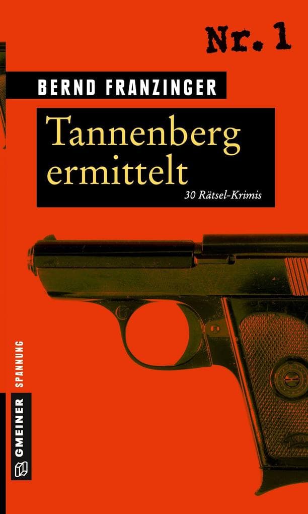 Tannenberg ermittelt