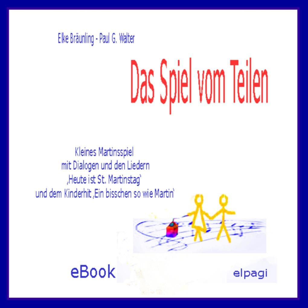 Das Spiel vom Teilen - zu Sankt Martin