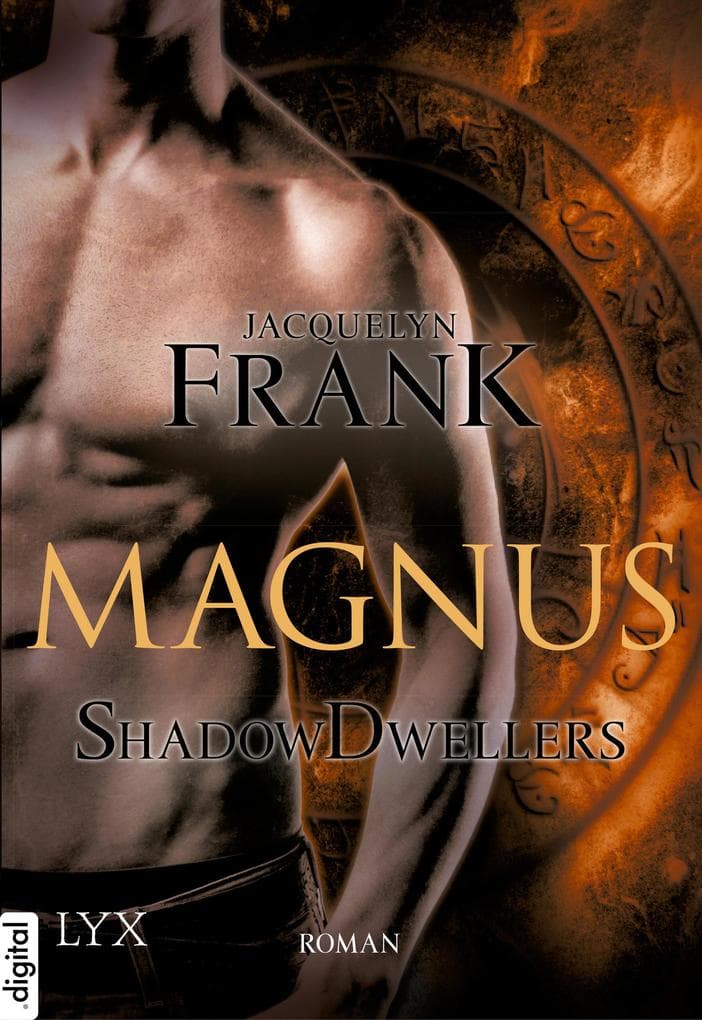 Shadowdwellers 02. Magnus