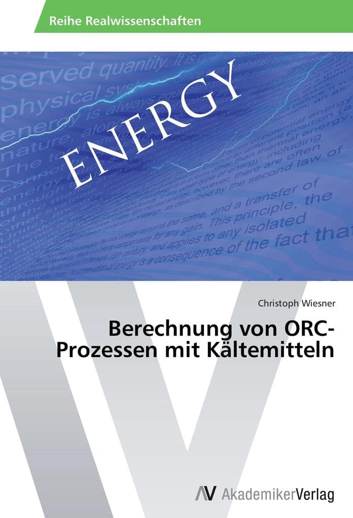 Berechnung von ORC-Prozessen mit Kältemitteln