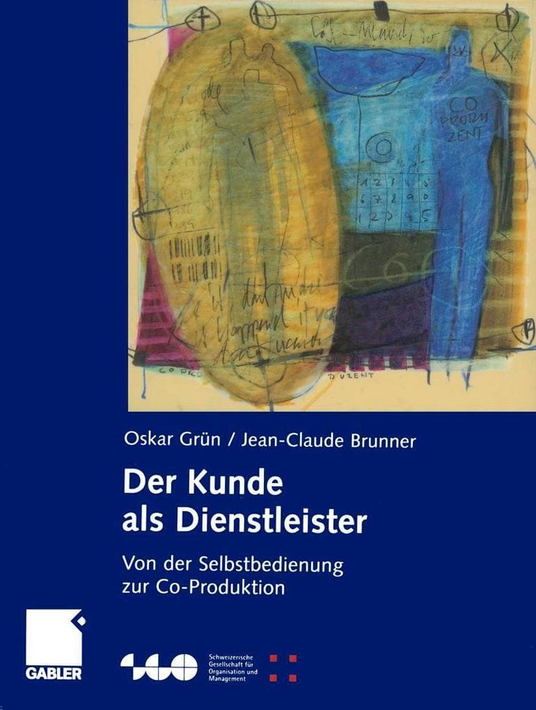 Der Kunde als Dienstleister