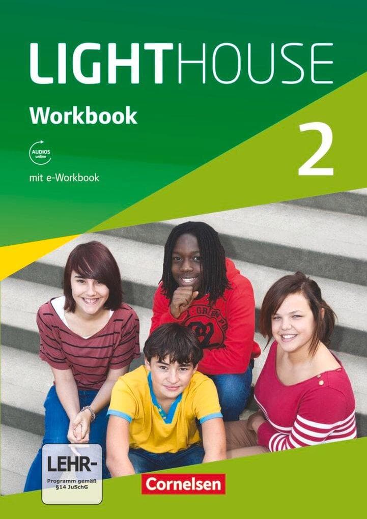 English G LIGHTHOUSE 02: 6. Schuljahr. Workbook mit e-Workbook und Audios online