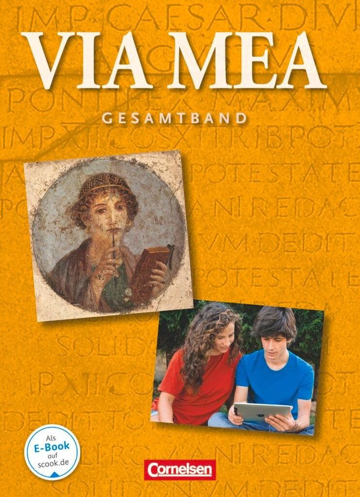 Via mea Gesamtband: 1.-4. Lernjahr. Schülerbuch