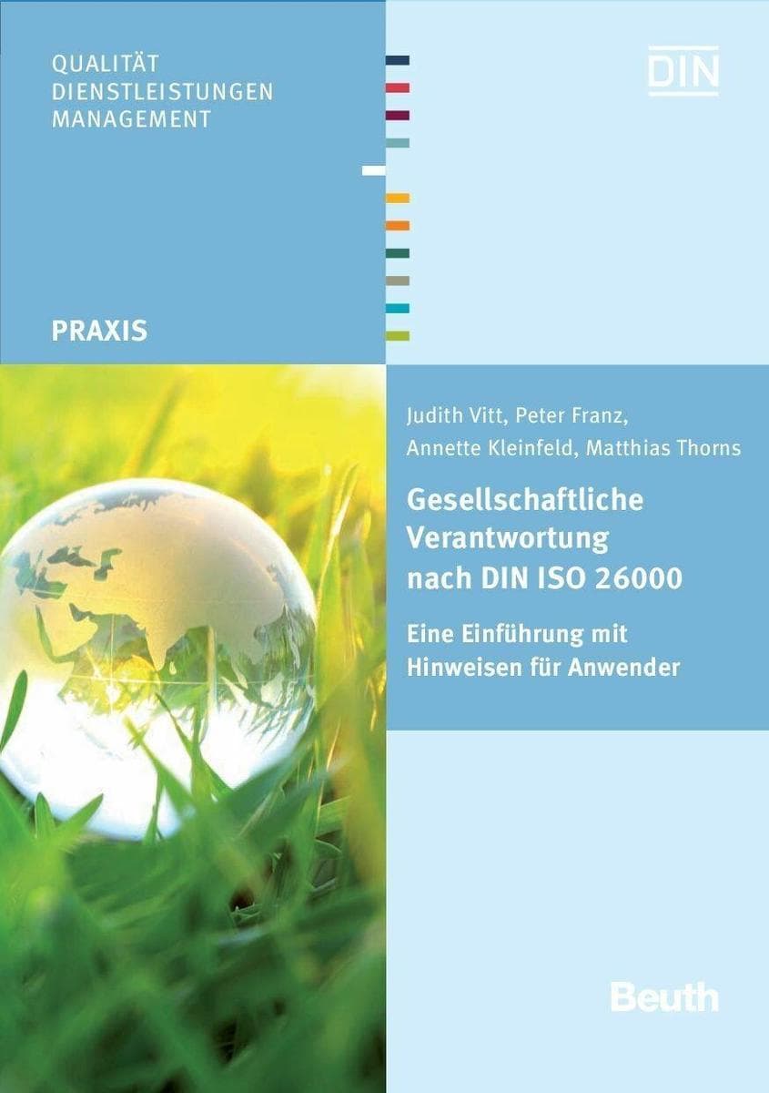 Gesellschaftliche Verantwortung nach DIN ISO 26000