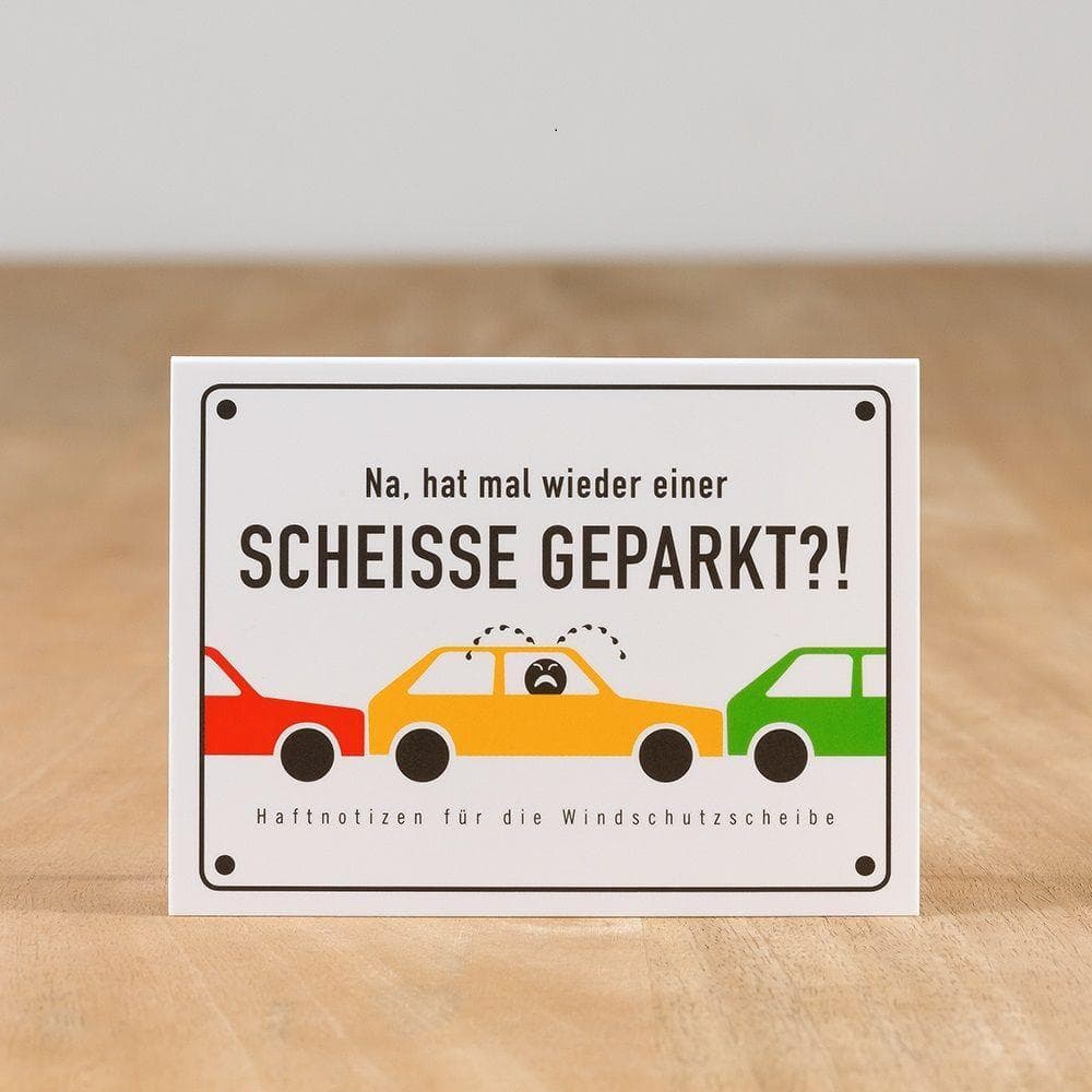 SCHEISSE GEPARKT - Haftnotizen für die Windschutzscheibe