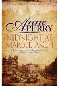 Midnight at Marble Arch (Thomas Pitt Mystery, Book 28)