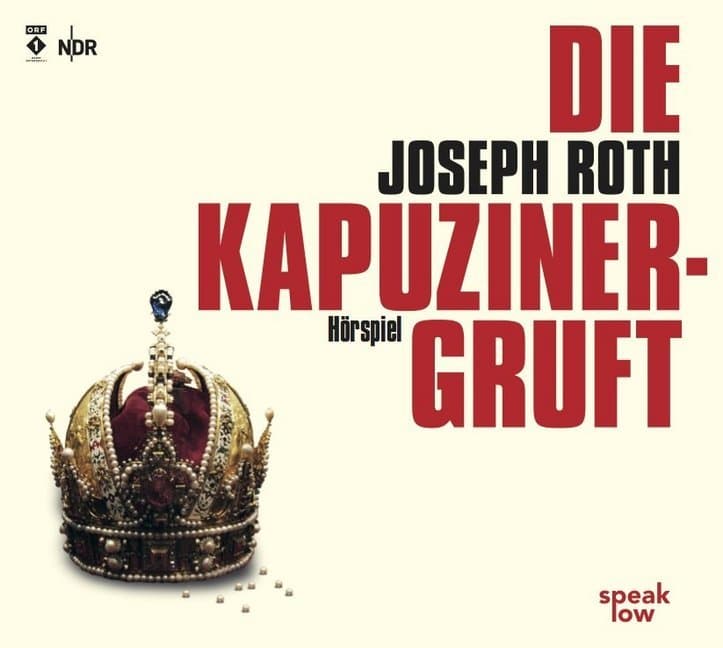 Die Kapuzinergruft,2 Audio-CDs