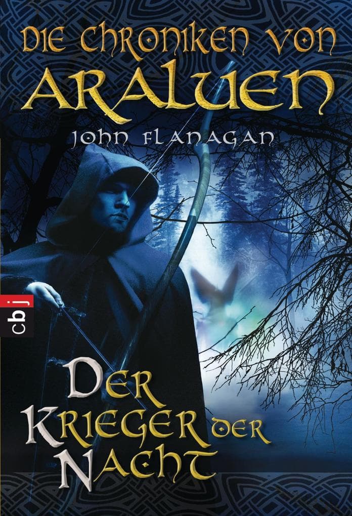 Die Chroniken von Araluen 05 - Der Krieger der Nacht