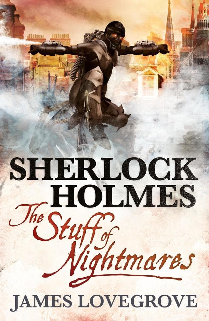 Sherlock Holmes, Stuff of Nightmares