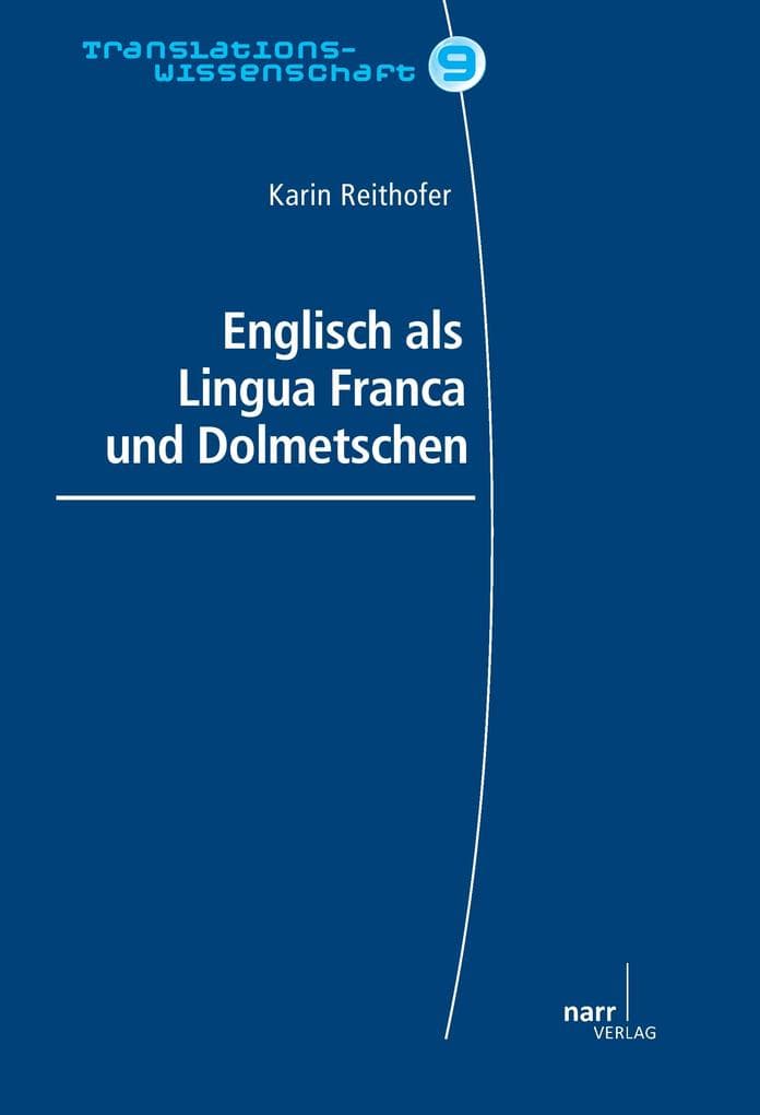 English als Lingue Franca und Dolmetschen