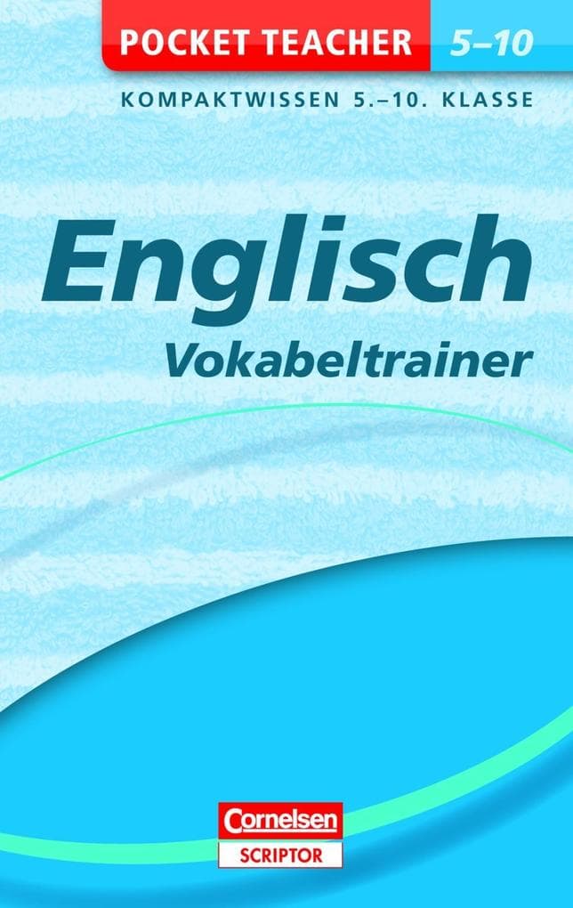 Englisch - Vokabeltrainer: Kompaktwissen 5.-10. Klasse