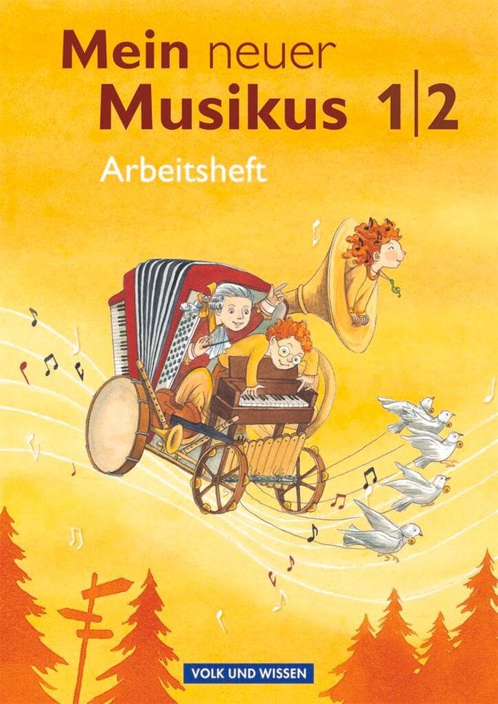 Mein neuer Musikus 1./2. Schuljahr. Arbeitsheft