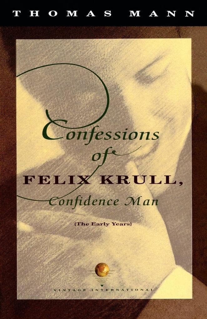 Confessions of Felix Krull, Confidence Man