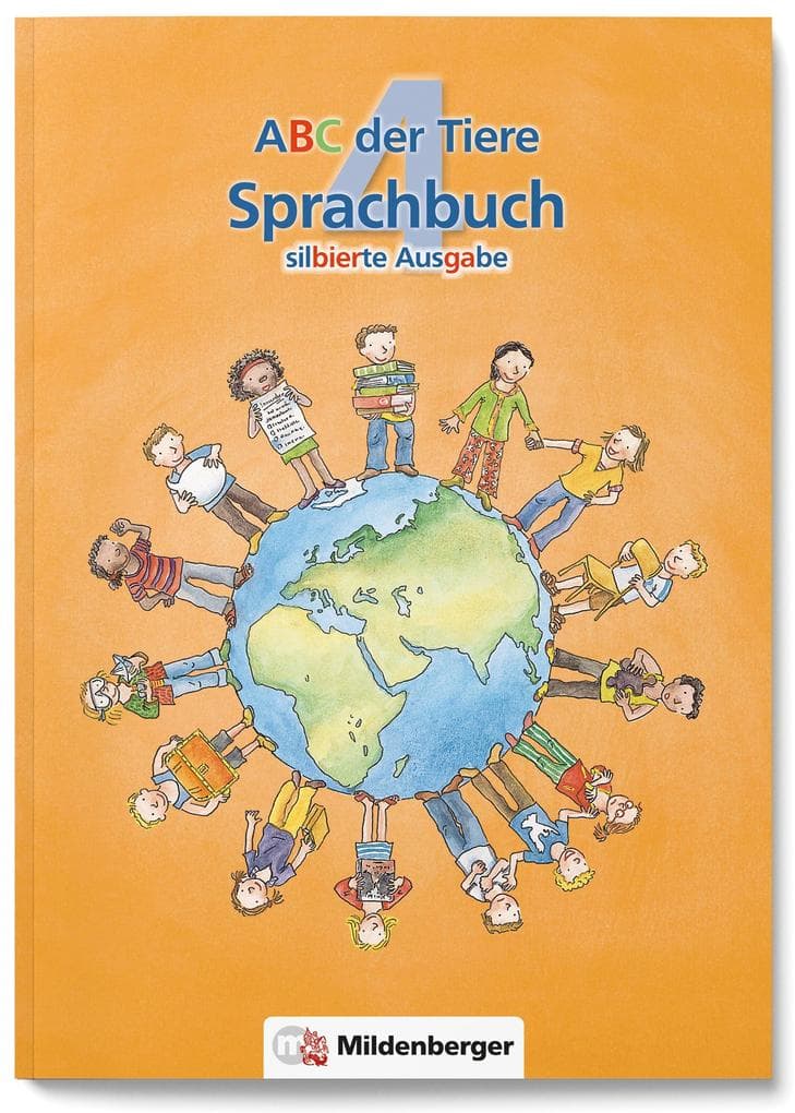 ABC der Tiere 4 - Sprachbuch, silbierte Ausgabe