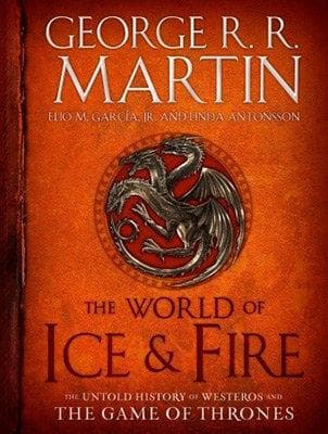 The World of Ice and Fire
