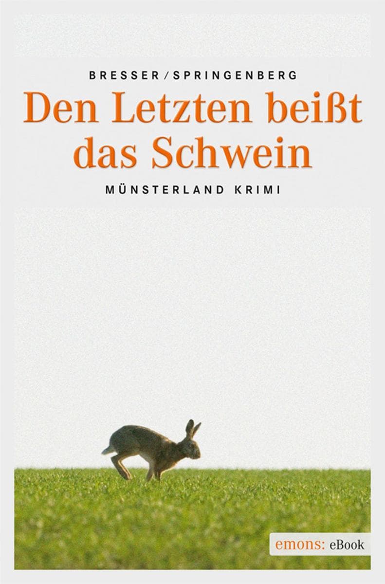 Den Letzten beißt das Schwein