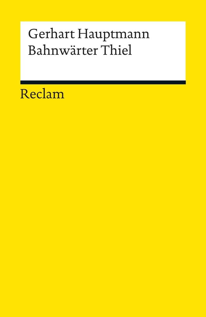 Bahnwärter Thiel. Novellistische Studie