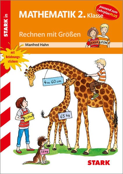 STARK Rechnen mit Größen 2. Klasse - Training Grundschule - Grundwissen, Aufgaben und Lösungen