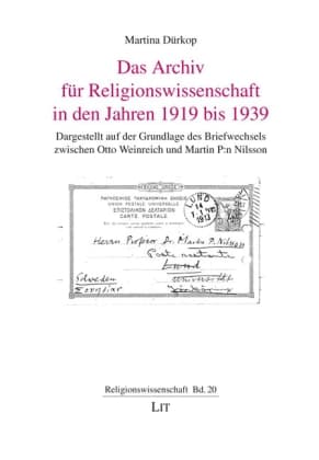Das Archiv für Religionswissenschaft in den Jahren 1919 bis 1939