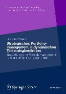 Strategisches Portfoliomanagement in dynamischen Technologiemärkten