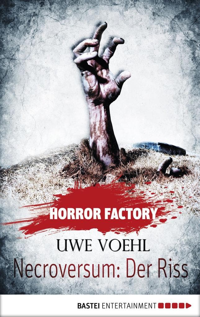 Horror Factory 05 - Necroversum: Der Riss
